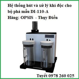 Hệ thống hút và xử lý khí độc cho bộ phá mẫu DI-110-A, OPSIS-Thụy Điển